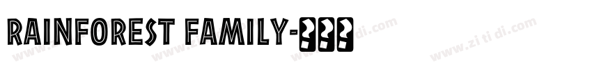 RAINFOREST FAMILY字体转换